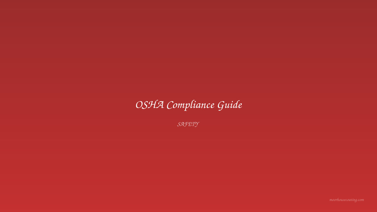 OSHA Compliance Guide